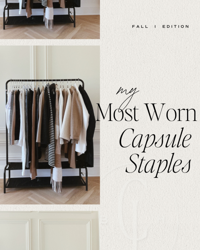 My Most Worn Capsule Staples: Fall Edition